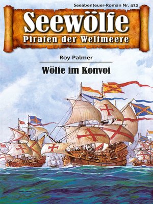 cover image of Seewölfe--Piraten der Weltmeere 432